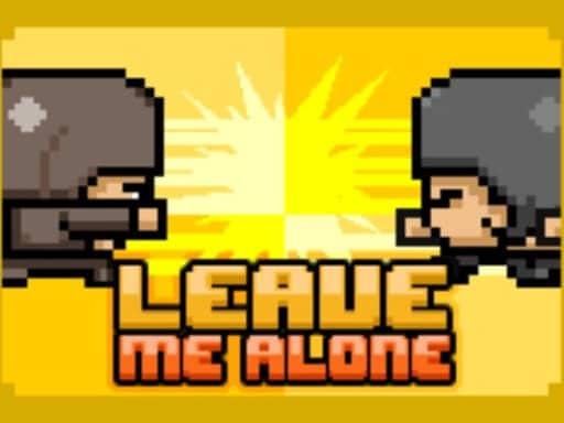 Screenshot van Leave Me Alone